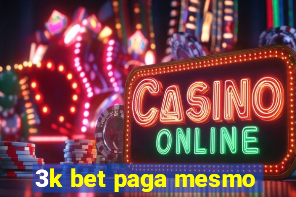 3k bet paga mesmo